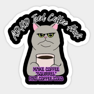 ADHD Iced Coffee Cat Sticker